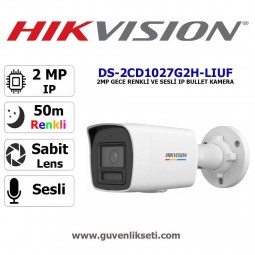 Hikvision DS-2CD1027G2H-LIUF 2mp Gece Renkli ve Sesli ip Bullet Kamera